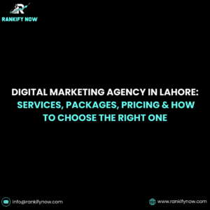 Digital Marketing Agency in Lahore: Services, Packages, Pricing & How to Choose the Right One (2026 Guide)