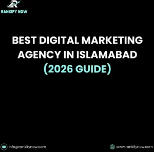 Best Digital Marketing Agency in Islamabad: A No-Fluff 2026 Guide
